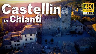 CASTELLINA IN CHIANTI Drone 4K Toscana ITALIA [upl. by Furie]