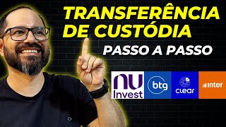 Como fazer TRANSFERÊNCIA DE CUSTÓDIA de uma corretora para outra  PASSO A PASSO 2024 [upl. by Karlan526]