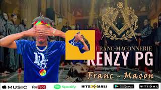 Kenzy Pg  Francmçon  Son Officiel 2022 [upl. by Buhler]