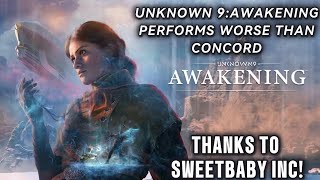 Unknown 9 Awakening Performs Worse Than Concord Thanks to Sweet baby Inc [upl. by Glick656]