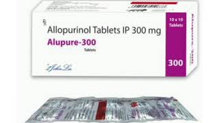 Alupure 300 Tablets Allopurinol Tablets IP 300 mg [upl. by Nnaeirual]