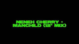 Neneh Cherry  Manchild 12quotmix [upl. by Matilde]