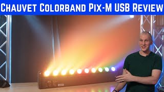 Chauvet Colorband PixM USB ILS Review [upl. by Alyn337]