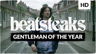 Beatsteaks  Gentleman Of The Year Official Video [upl. by Ahsea]