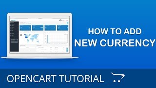 How to Add a New Currency in OpenCart 3x [upl. by Ness]