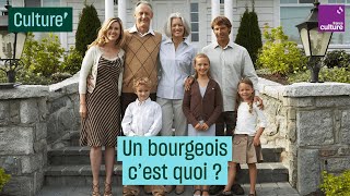 Un bourgeois cest quoi [upl. by Ripley675]