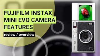 Fujifilm Instax Mini EVO Review The Ultimate Hybrid Instant Camera [upl. by Sair]