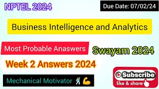 Business Intelligence and Analytics  Week 2 Quiz  Assignment 2 Solution  NPTEL  SWAYAM 2024 [upl. by Yelreveb]