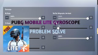 Pubg Mobile lite Gyroscope Problem solve  pubg mobile lite gyroscope sensitivity settings [upl. by Garibold]