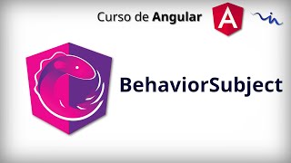 Curso de Angular  RxJS  BehaviorSubject [upl. by Themis125]