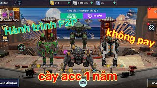 War Robot Hành trình cày acc Free To Play 365 ngày  ngày 1 [upl. by Sirron]