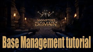 Monsters Domain  Base Management Tutorial [upl. by Ethyl407]