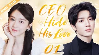 ENGSUB【CEO Hide His Love】▶EP01  Chen Zheyuan Mao Na 💌CDrama Recommender [upl. by Ahter]