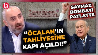 quotÖcalanın tahliyesine kapı açıldıquot İsmail Saymazdan Bahçelinin Öcalan çıkışına flaş yorum [upl. by Wamsley]