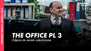 THE OFFICE PL 3  Zakończenie zdjęć do nowego sezonu  Premiera jesienią 2023 w CANAL online [upl. by Anivram]