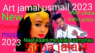 New Naaf keeni me jalala Jamal usmail oromo music Ethiopia new 2023 official video no [upl. by Arabella136]