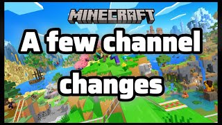 Some Channel Changes [upl. by Dorri]