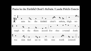 hrc catholic hymn  praised be the faithful choirs refrain lauda fidelis concio [upl. by Oryaj]