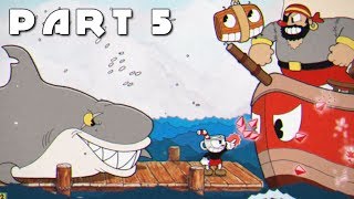 CUPHEAD Walkthrough Gameplay Part 5  Captain Brineybeard Xbox One X [upl. by Brandon713]