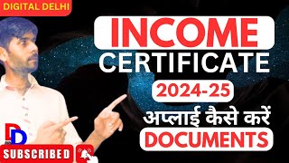 How To Apply Income Certificate  INCOME CERTIFICATE DELHI  Income Certificate Documents [upl. by Fredel]