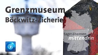 Böckwitz Engagement für Grenzmuseum  tagesthemen mittendrin [upl. by Dan537]