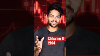 Shiba inu 1₹ 2024 coin crypto currency’s market  Ashish Gyani shorts cryptocurrency bitcoin [upl. by Hcaz]