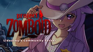 【Project Zomboid】Can This Vtuber Survive for 10 mins [upl. by Ingrim]