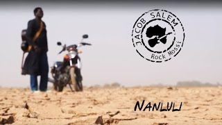 Jacob Salem amp Somkieta  CLIP  Nanluli Official [upl. by Belloir]