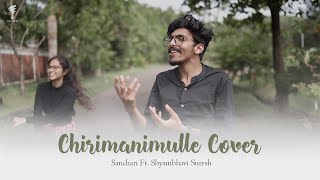 CHIRIMANIMULLE COVER  Sanchari FtShyambhavi Suresh  Vaikash Varaveena [upl. by Darrej]