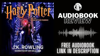 Harry Potter and The Order Of The Phoenix Audiobook Review  Jim Dale  J K Rowling Audiobook [upl. by Hough493]