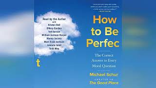 Review How to Be Perfect The Correct Answer to Every Moral Question  by Michael Schur [upl. by Guendolen]