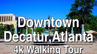 Walking Tour of Downtown Decatur Atlanta  4K Dji Osmo [upl. by Isoj858]