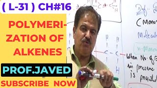 Polymerization of Alkenes  L31 2nd year Chemistry  Urdu  Hindi  By ProfJaved khan Yousafzai [upl. by Niac]