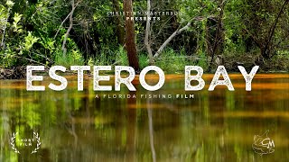 Estero Bay  A Fishing Film [upl. by Ginsburg]