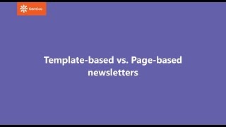 Kentico 10  How To Use Templatebased vs Pagebased Newsletters [upl. by Morita]