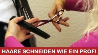 Haare schneiden wie ein Profi I DIY Tutorial Anleitung [upl. by Clarie383]