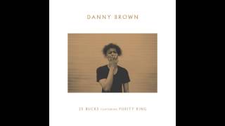 Danny Brown  25 Bucks feat Purity Ring Instrumental [upl. by Averat]