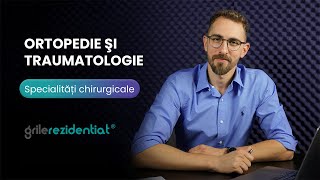 II13 Ortopedie şi traumatologie  Cum săți alegi specialitatea întrun mod informat [upl. by Sanalda]