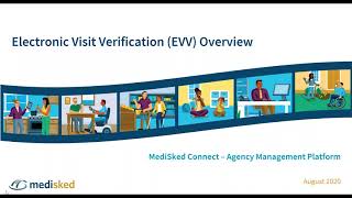 Electronic Visit Verification EVV Overview [upl. by Arlon]