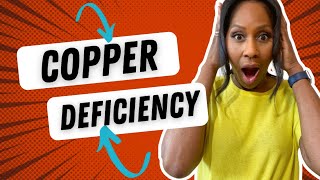 What Are the SIGNS of LOW COPPER COPPER DEFICIENCY What Foods Have the Most Copper [upl. by Ahseyn]