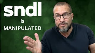 Shocking Truth About SNDL Manipulation Exposed [upl. by Nichols587]