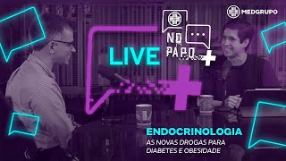 No Papo  As novas drogas para diabetes e obesidade [upl. by Selene]