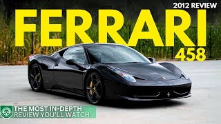 Ferrari 458 Review 2012  Nothing comes close [upl. by Aical]