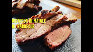 COME FARE UNA BISTECCA DI MAIALE AL BARBECUE [upl. by Ayhtin]