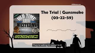 The Trial  Gunsmoke 032259 [upl. by Napas]