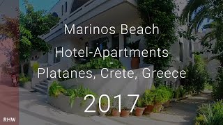 Marinos Beach Hotel Apartments Platanes Crete Greece [upl. by Anneirda]