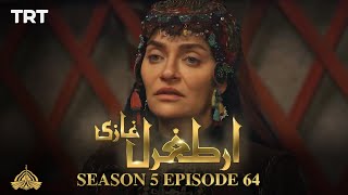 Ertugrul Ghazi Urdu  Episode 64  Season 5 [upl. by Wesley]