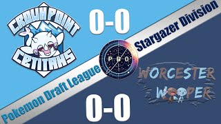 Pokémon Draft League  Worcester Woopers VS Crown Point Cetitans  S7 W1 Stargazer Div [upl. by Hellene]