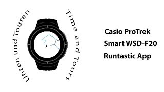 Casio ProTrek Smart  Android Wear App Recommendation Runtastic [upl. by Wollis685]