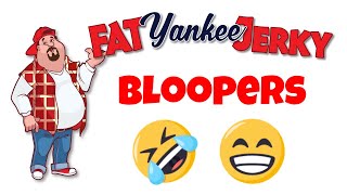 Fat Yankee Great Beef Jerky Guide Bloopers [upl. by Jarad]